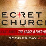 Secret Church 2014